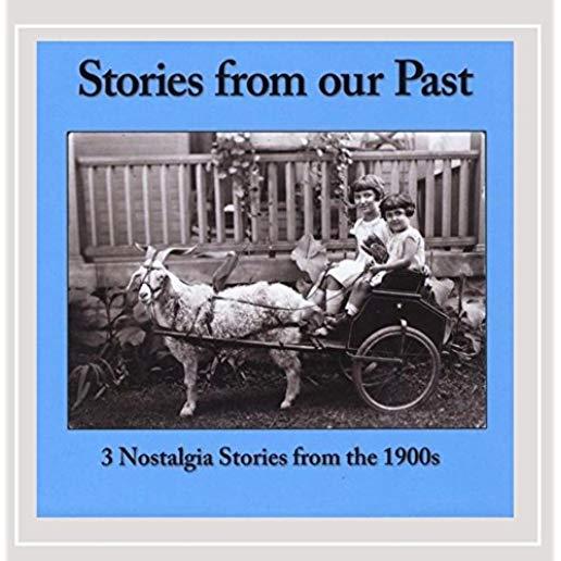 STORIES FROM OUR PAST