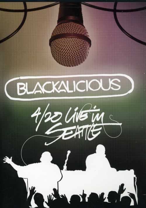 BLACKALICIOUS: 4/20 LIVE IN SEATTLE / VARIOUS