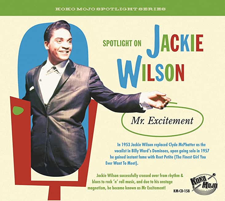 SPOTLIGHT ON JACKIE WILSON: MR EXCITEMENT / VAR