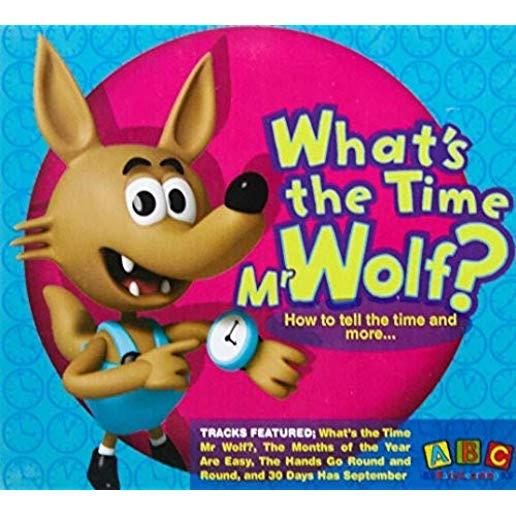 WHATS THE TIME MR WOLF (AUS)