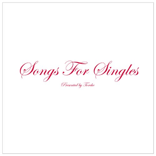 SONGS FOR SINGLES (DIG)