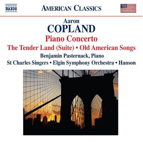 PIANO CONCERTO / TENDER LAND / OLD AMERICAN SONGS