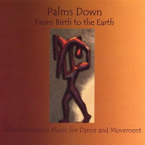 FROM BIRTH TO THE EARTH/AFRO-PERCUSSION MUSIC FOR