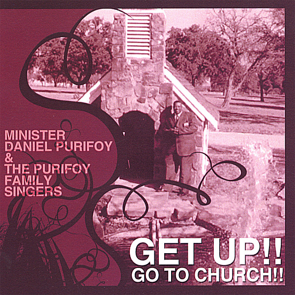 GET UP! GO TO CHURCH!