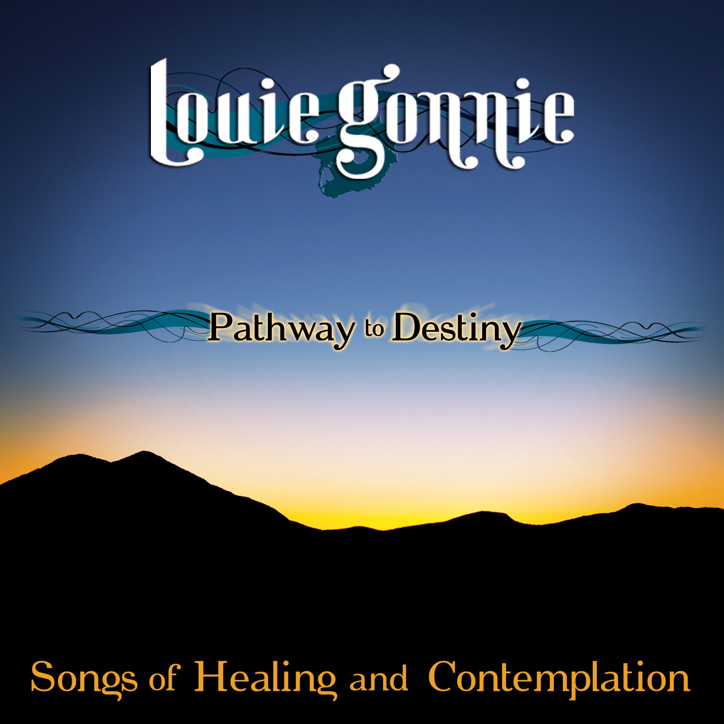 PATHWAY TO DESTINY: SONGS OF HEALING &