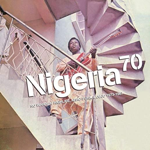 NIGERIA 70: NO WAHALA: HIGHLIFE AFRO-FUNK / VAR