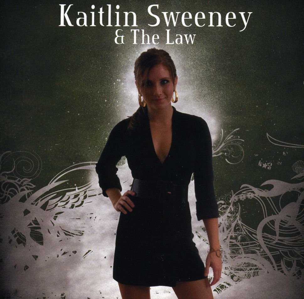 KAITLIN SWEENEY & THE LAW