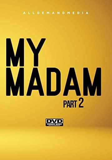 MY MADAM 2 / (MOD)