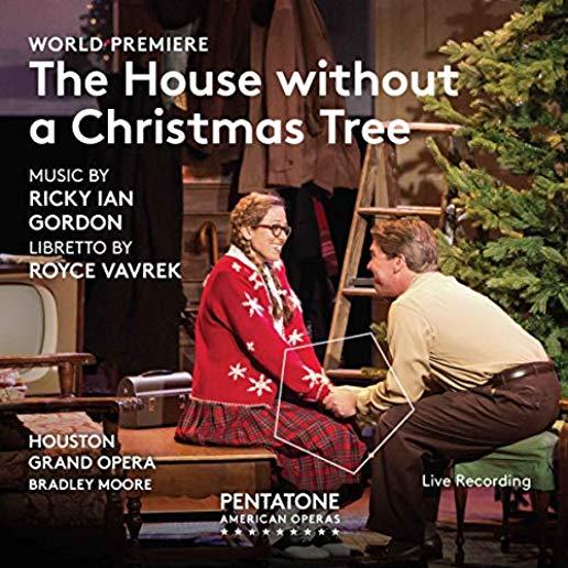 HOUSE WITHOUT A CHRISTMAS TREE (HYBR)
