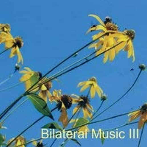 BILATERAL MUSIC III (CDRP)
