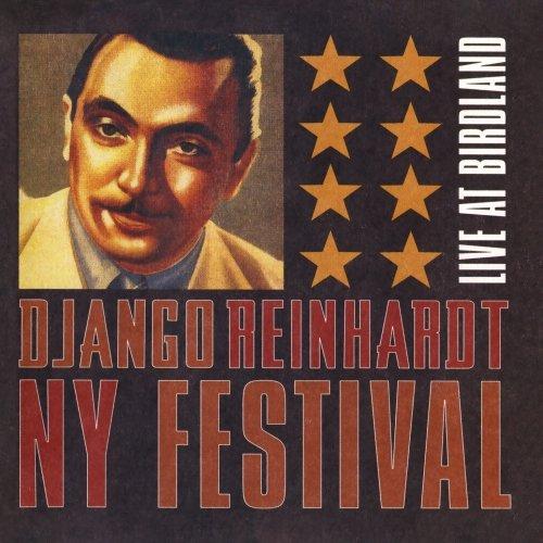 DJANGO REINHARDT NEW YORK FEST LIVE BIRDLAND / VAR