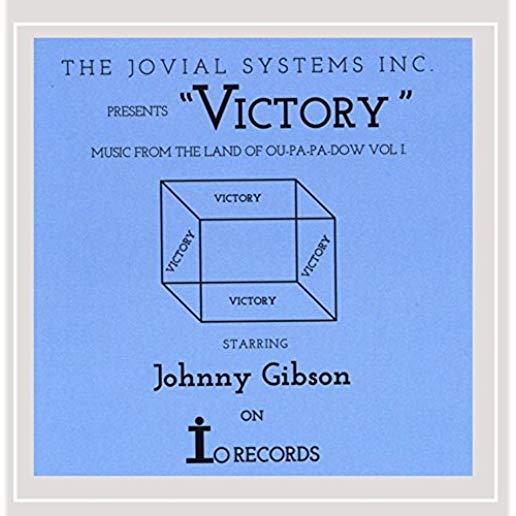 MUSIC FROM THE LAND OF OU PA-PA DOW 1 & I: VICTORY