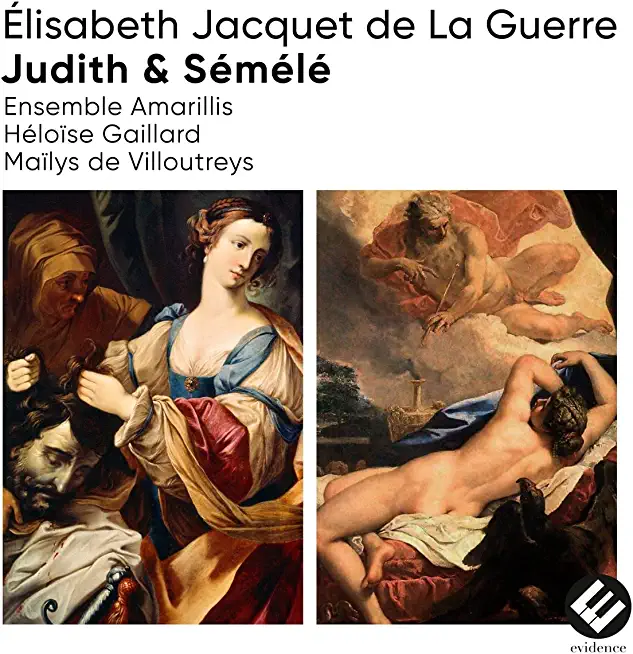 ELISABETH JACQUET DE LA GUERRE: JUDITH & SEMELE