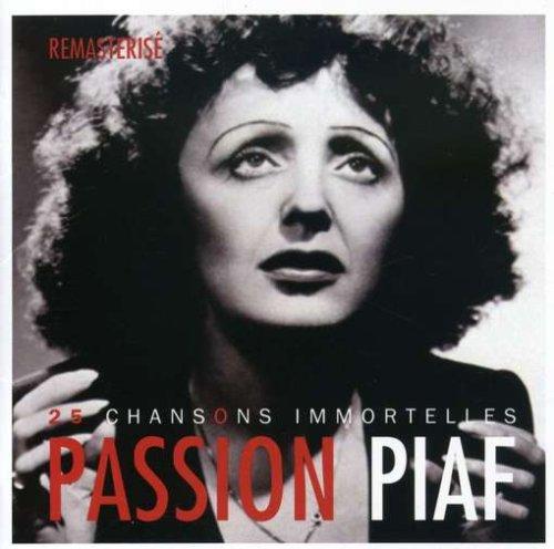 PASSION PIAF: 25 CHANSONS IMMORTELLES (CAN)