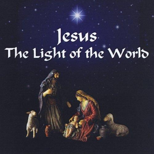 JESUS--THE LIGHT OF THE WORLD (CDR)