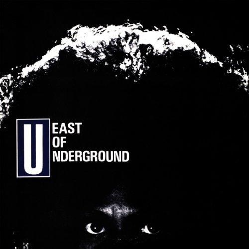 EAST OF UNDERGROUND / SOAP