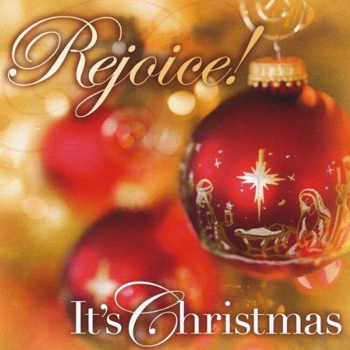 REJOICE!...ITS CHRISTMAS (CDR)