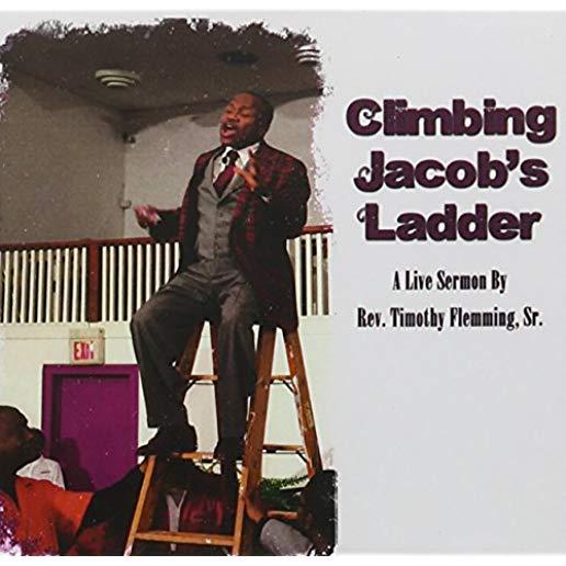 CLIMBING JACOB'S LADDER