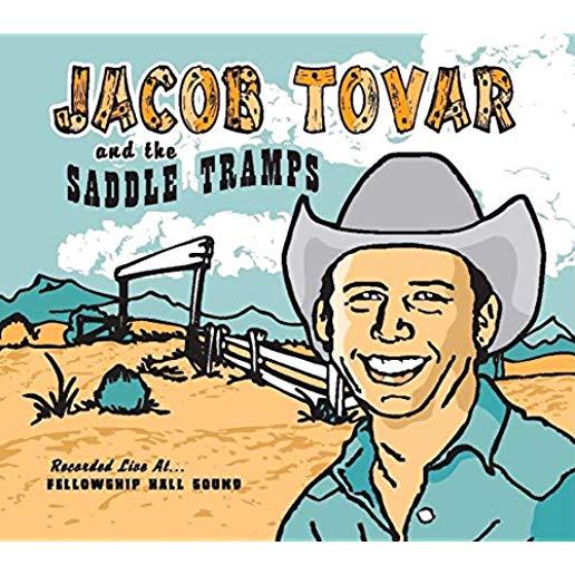 JACOB TOVAR & SADDLE TRAMPS