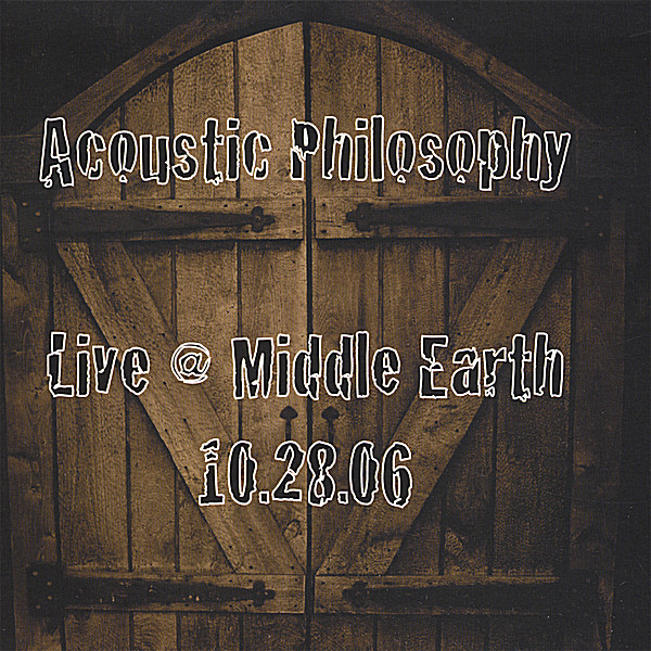 LIVE AT MIDDLE EARTH 10-28-06