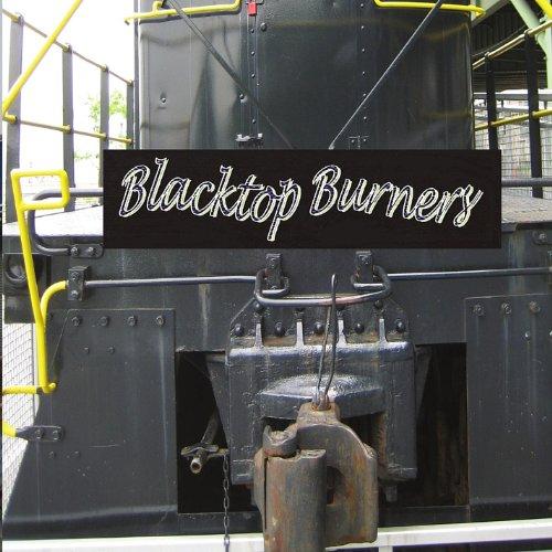 BLACKTOP BURNERS (CDR)