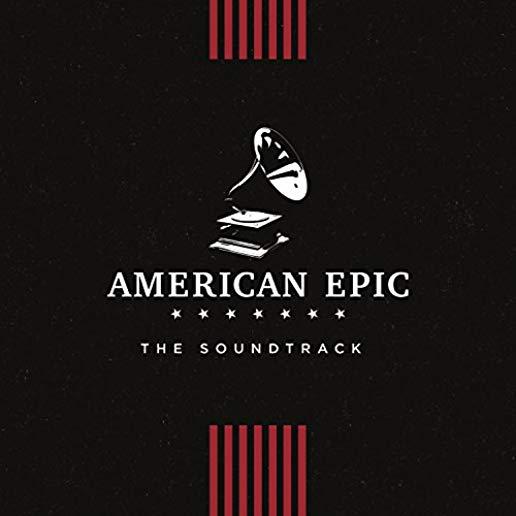 AMERICAN EPIC: THE SOUNDTRACK / VARIOUS