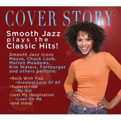 COVER STORY: SMOOTH JAZZ PLAYS YOUR FAVORITE / VAR
