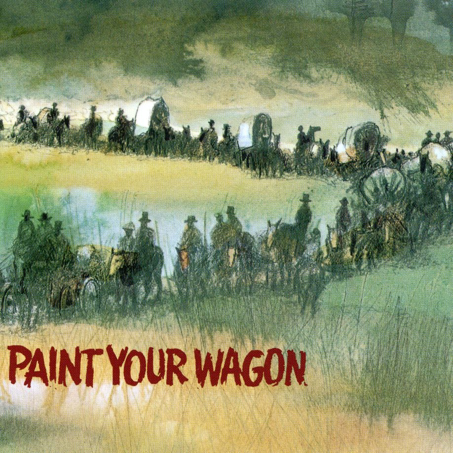 PAINT YOUR WAGON / O.S.T.
