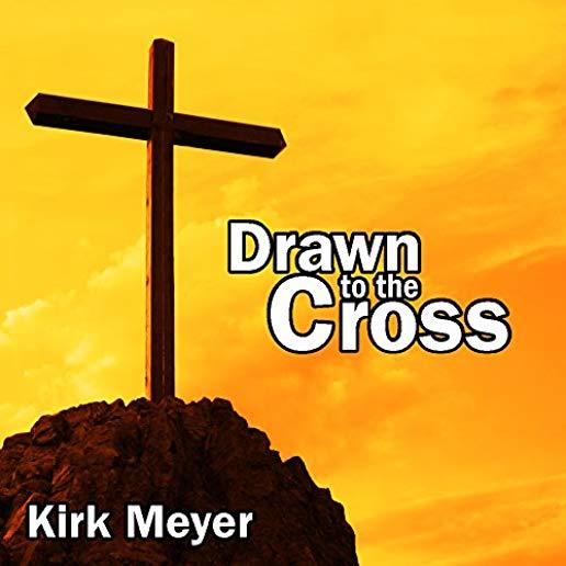 DRAWN TO THE CROSS (CDRP)