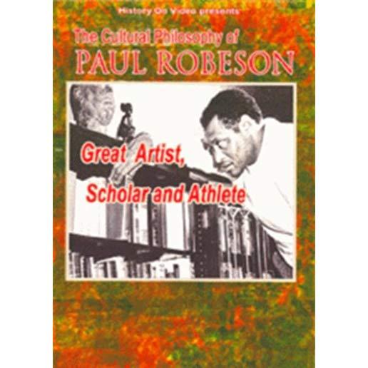 CULTURAL PHILOSOPHY OF PAUL ROBESON: GREAT ARTIST