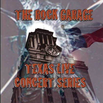 ROCK GARAGE TEXAS LIVE CONCERT SERIES 1 / VARIOUS