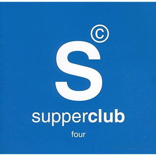 SUPPERCLUB 4 / VARIOUS (UK)