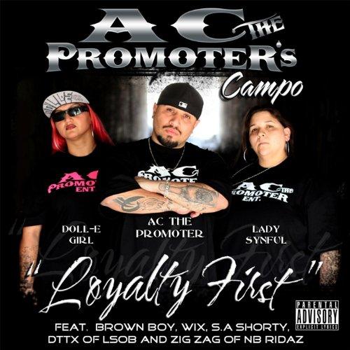 AC THE PROMOTERS CAMPO: LOYALTY FIRST