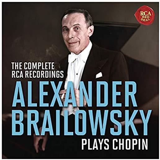 ALEXANDER BRAILOWSKY PLAYS CHOPIN