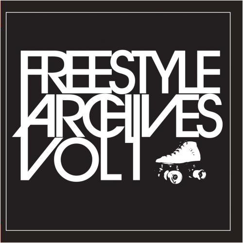 FREESTYLE ARCHIVES VOL. 1 / VARIOUS (MOD)