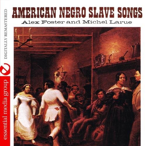 AMERICAN NEGRO SLAVE SONGS (MOD)