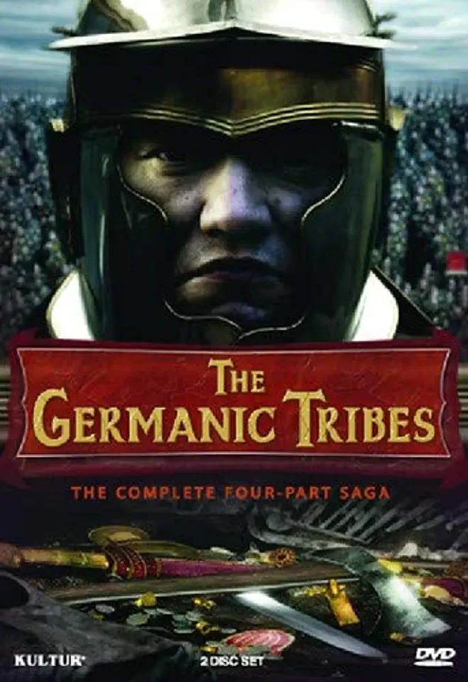 Germanic Tribes: Complete Four Hour Saga