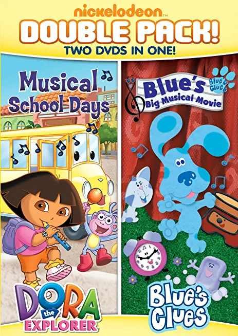 Dora: Musical School Days / Blue's Clues: Blue's Big Musical