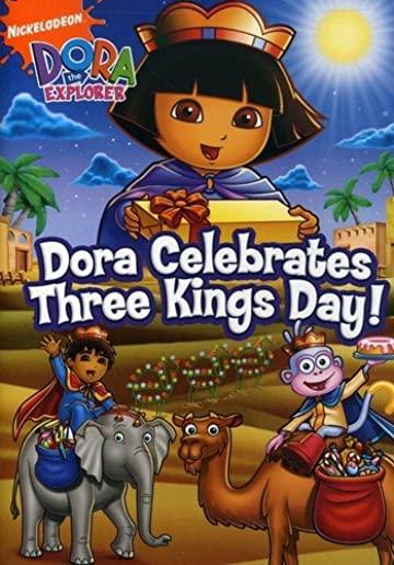 Dora the Explorer: Dora Celebrates Three Kings Day!