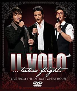 Il Volo: Il Volo Takes Flight Live from the Detroit Opera House