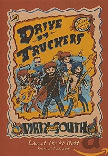 Drive by Truckers: Live at the 40 Watt - August 27-28 2004