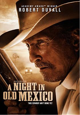 A Night in Old Mexico