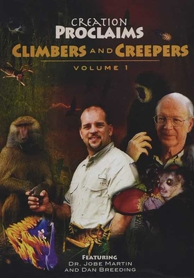 Creation Proclaims Climbers and Creepers Volume 1