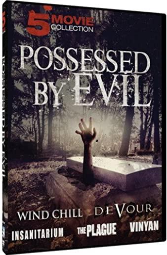 Possessed by Evil