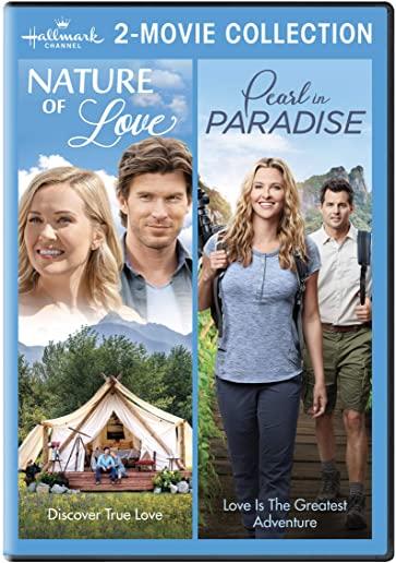 Hallmark 2-Movie Collection: Nature of Love / Pearl in Paradise