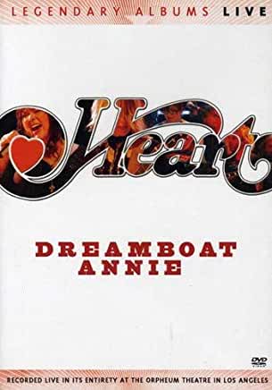 Heart: Dreamboat Annie Live