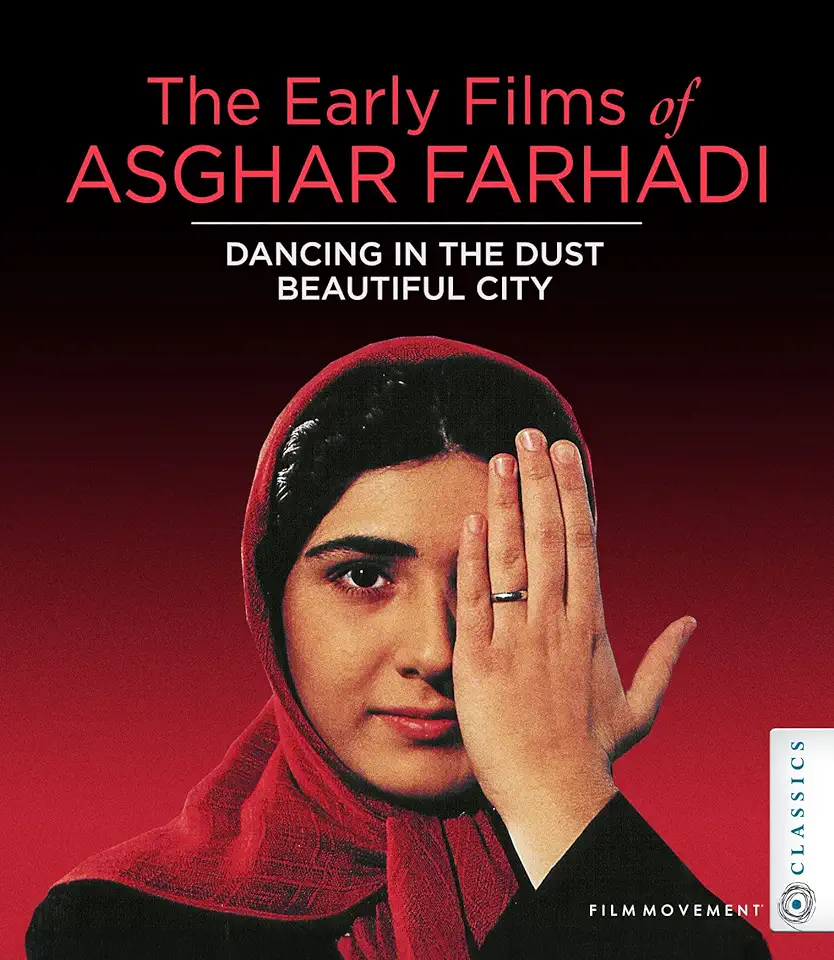 Early Films of Asghar Farhadi: Dancing in the Dust