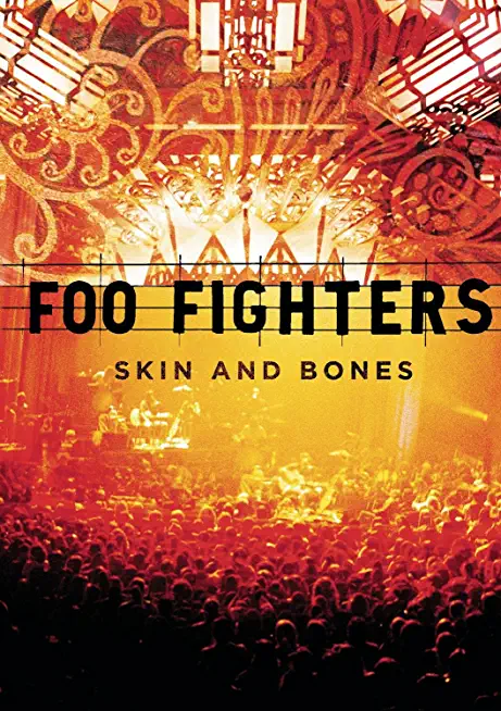 Foo Fighters: Skin & Bone