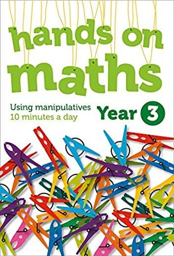 Year 3 Hands-On Maths: Using Manipulatives 10 Minutes a Day