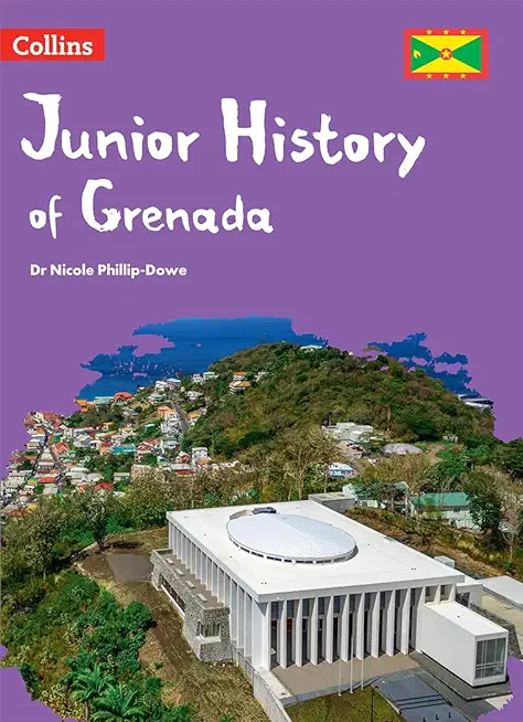 Junior History of Grenada